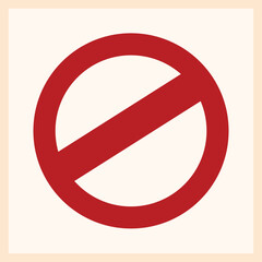 Red forbidden symbol with a diagonal line, indicating prohibition or restriction on a square background