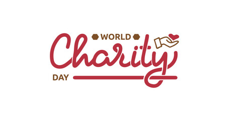 World Charity Day handwriting illustration vector design. Elegant Handwritten Calligraphy Text. Perfect for Social Media Campaigns, Fundraising, Presentations, and Charity Events