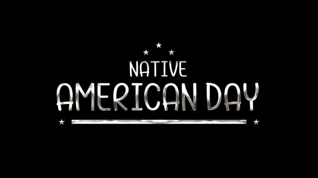 Native American Day Lettering Text Animation in silver, red, blue, and green colors on a black background.  Great for video introduction. 4k high quality, ready to use.