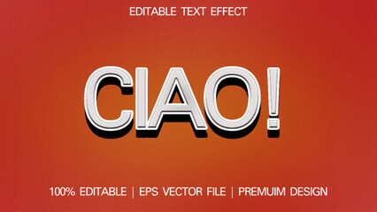 3D Text template for the word Ciao, Italian greeting for Goodbye or Hello .  Informal word for hello, goodbye. Italian Slang quote. Ciao word. © Yaba Daba Duu
