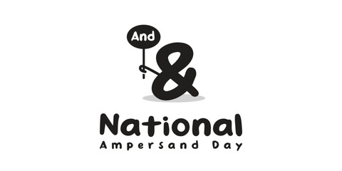 National Ampersand Day. Ampersand icon and more. Great for cards, banners, posters, social media and more. White background.