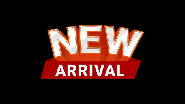 New arrival text animation on transparent background