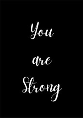 YOU R STRONG typography illustration