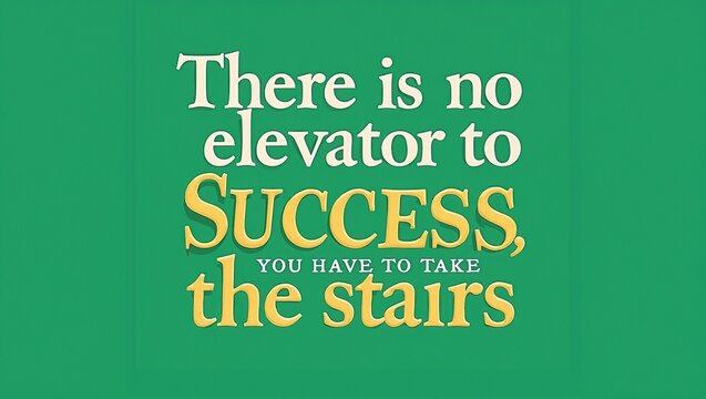Motivational quote about success and perseverance on a green background