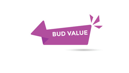 Bud value button web banner templates. Vector Illustration