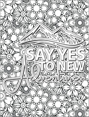 Motivational Quote Coloring Page for Adults. Inspirational Quote Coloring Page. Positive Vibes Coloring Page.