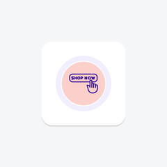 Shop Now Button icon, shop now, button, call to action, purchase line icon, editable vector icon, pixel perfect, illustrator ai file