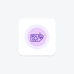 Sold Out Tag icon, sold out, tag, out of stock, unavailable line icon, editable vector icon, pixel perfect, illustrator ai file