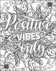 Motivational Quote Coloring Page for Adults. Inspirational Quote Coloring Page. Positive Vibes Coloring Page.