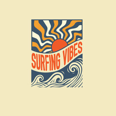 Fototapeta premium Surfing vibes Sunshine waves typography summer beach t shirt design