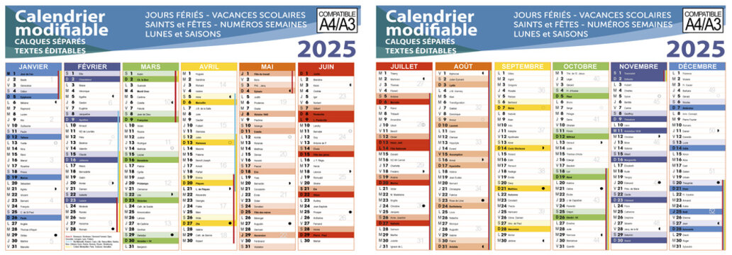 Calendrier 2025 avec f&ecirc;tes, saints, vacances scolaires, lunes, num&eacute;ro de semaine - Textes vectoris&eacute;s et non vectoris&eacute;s sur calques s&eacute;par&eacute;s
