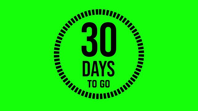 30 days to go, 30 days count 2D animation, motion graphics running numbers counting days, 30 days in a month, thirty days left, 4K HD video with black text on greenscreen chroma key.