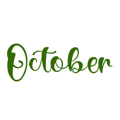 October Lettering Calligraphy