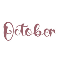 October Lettering Calligraphy