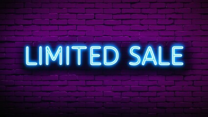 Fototapeta premium neon backlit style of the word limited sale on a brick wall background