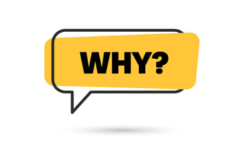 Yellow why icon on speech bubble with shadow. flat style trend modern simple request logotype graphic design web element isolated on white background. concept of chat box for faq or query message