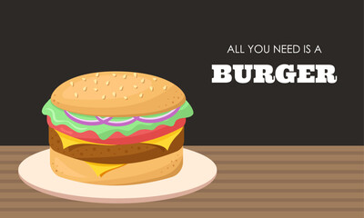 Burger. Banner, poster. Fast food and street food. Vector illustration