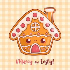 Cute Christmas gingerbread house. Festive New Year greeting card with traditional pastry kawaii cartoon character food and funny slogan. Vector illustration