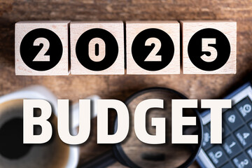 Budget 2025 new year on wooden blocks and office business concept background. 2025 Budget planning...
