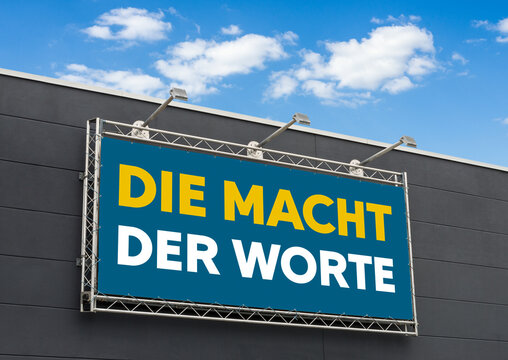  Werbebanner mit der Aufschrift  Die Macht der Worte