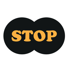 stop stop warning sign, warning sign