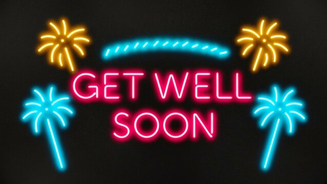 festive neon backlit style of the word get well soon with neon fireworks on a black grainy background