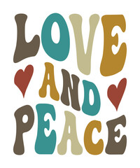 LOVE and PEACE groovy, wavy, hippie, svg, t-shirt, design