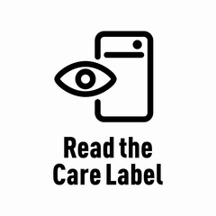 Read the Care Label vector information sign