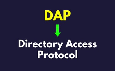 DAP Meaning, Directory Access Protocol