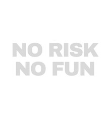 T Shirt Design no risk no fun
