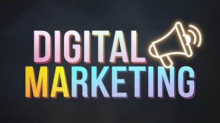 Digital Marketing Concept with Colorful Text and Megaphone