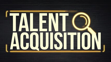 Talent Acquisition Concept with Magnifying Glass