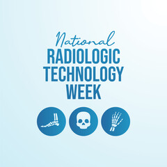 National Radiologic Technology Week vector design template good for celebration usage. National Radiologic Technology Week design. flat design. eps 10.