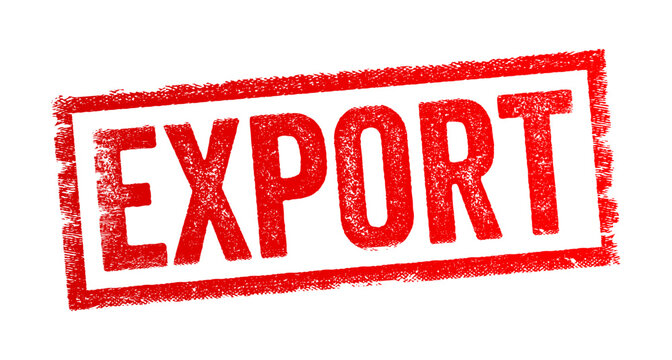 Export - the process of sending goods or services from one country to another for the purpose of selling them in the foreign market, text concept stamp