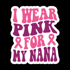 I Wear Pink For My Family Sticker