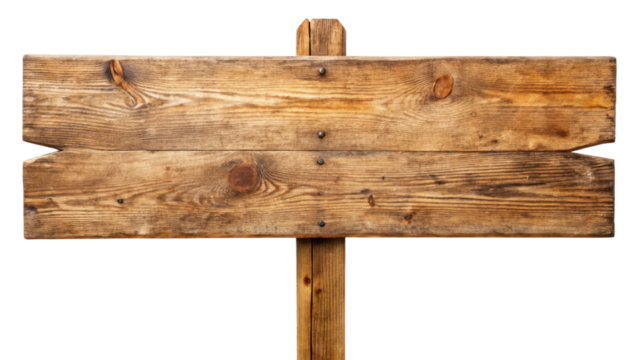 Rustic wooden signpost with a blank surface for text isolated with transparent background.