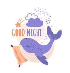 Poster with whale for kids. Good night, sleep and dream. Imagination and fantasy for children. Greeting or invitation postcard. Cartoon flat vector illustration isolated on white background