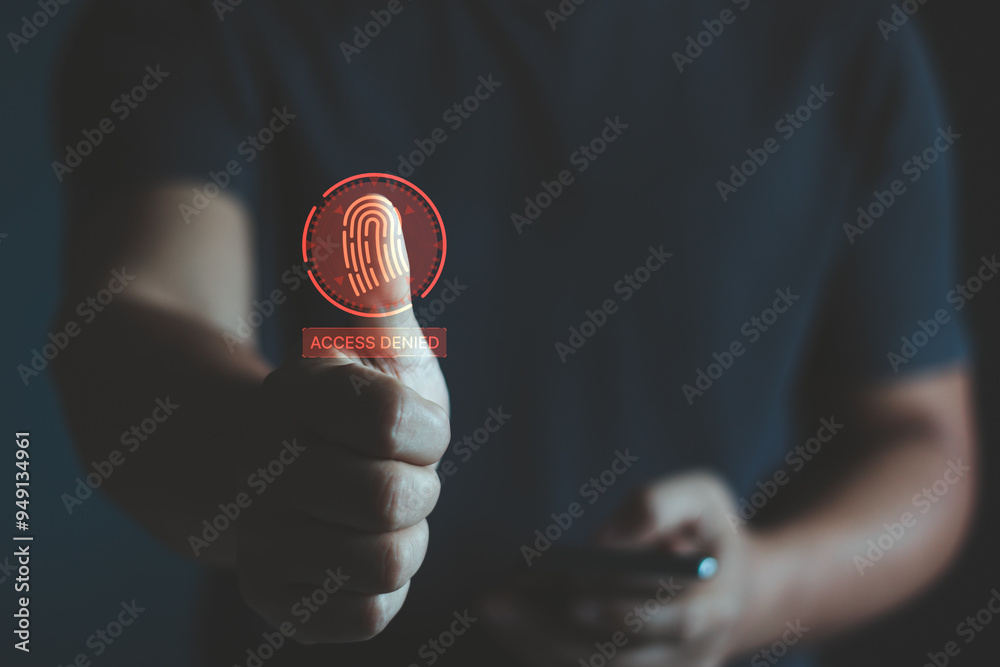 Poster Cyber security innovation technology, Biometric security system concept. Businessman using fingerprint identification to access personal financial data, Access denied permission system on screen.