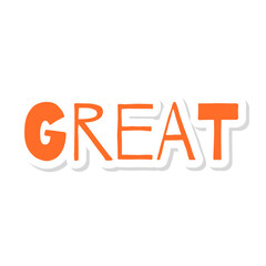 Great Short Phrase Sticker Design