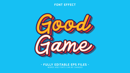 bold and minimalists style vector text effect with good game word font effect