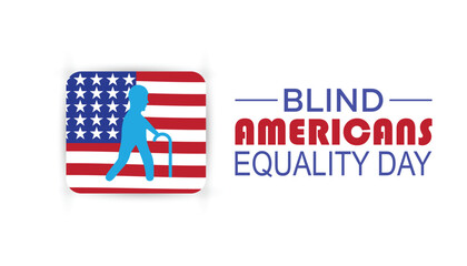 Blind Americans Equality Day is observed every year on October. Medical Healthcare Awareness concept. background, placard, banner template Vector illustration design.