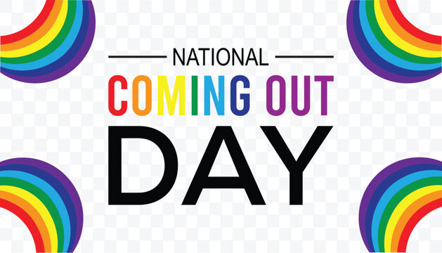 National Coming Out Day is observed every year on October. Holyday Awareness concept. background, placard, banner template Vector illustration design.