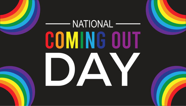 National Coming Out Day is observed every year on October. Holyday Awareness concept. background, placard, banner template Vector illustration design.