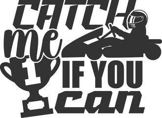 Catch Me If You Can - Karting Illustration