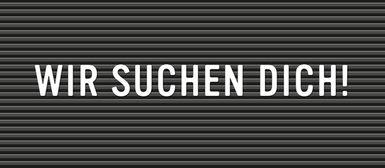 wir suchen dich