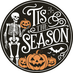 Tis The Season Pumpkin Skeleton Design