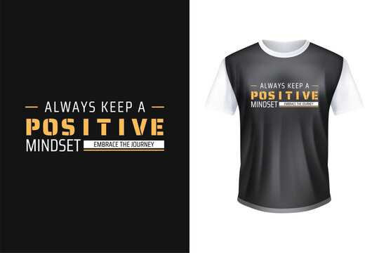 typography t shirt design, motivational typography t shirt design, inspirational quotes t-shirt design