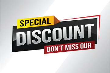 discount special offer poster dont miss out banner graphic design icon logo sign symbol social media website coupon

