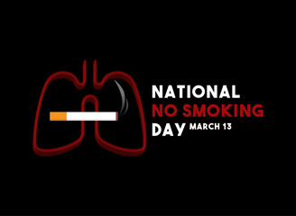 National No Smoking Day. March 13. Black background.