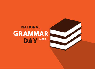 National Grammar Day. March 4. Flat design vector. Poster, banner, card, background.
